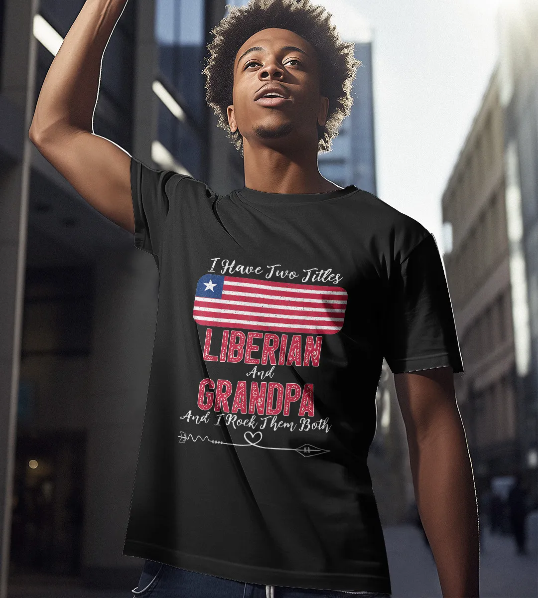 1sttheworld T-Shirt - I Have Two Titles Liberian And Grandpa T-Shirt Black A35