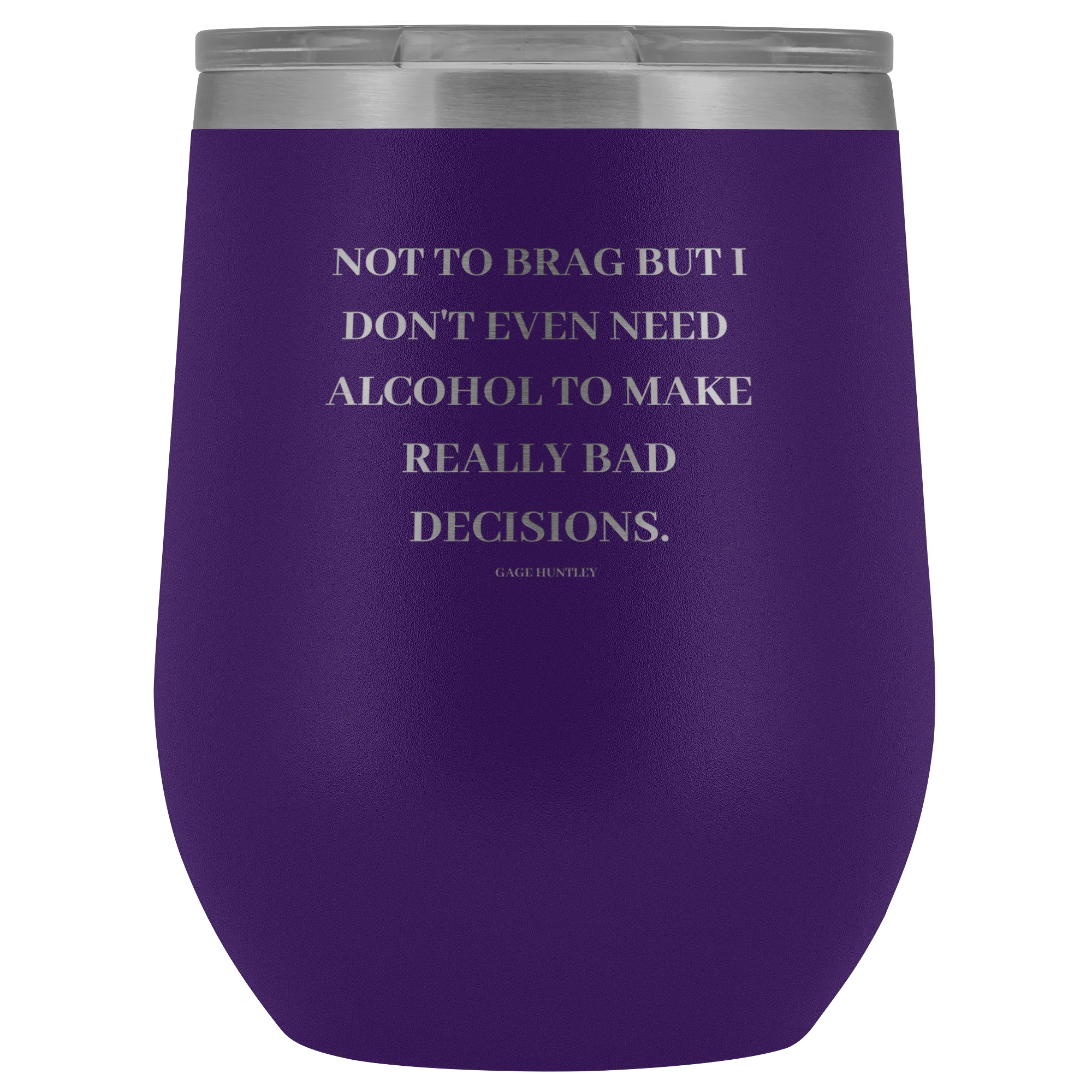 Not to Brag - Wine Tumbler