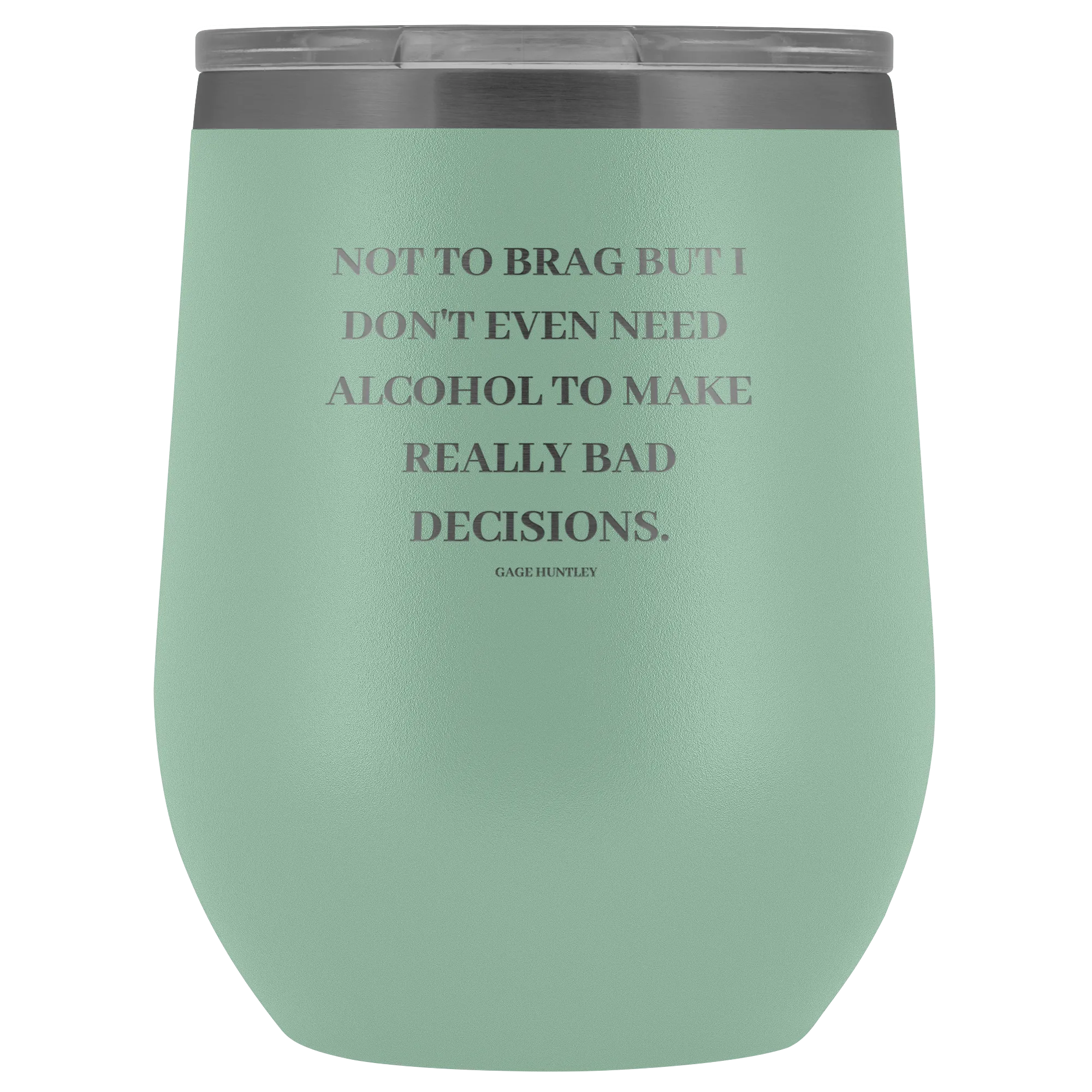 Not to Brag - Wine Tumbler