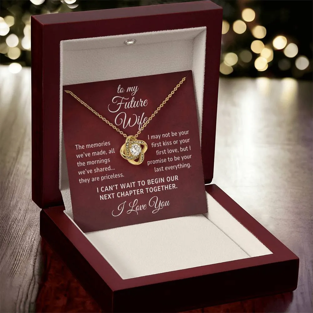 To My Future Wife Gift, The Memories We've Made Romantic Love Knot Necklace