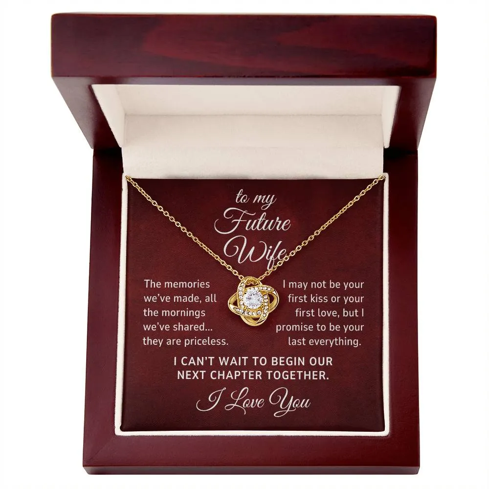 To My Future Wife Gift, The Memories We've Made Romantic Love Knot Necklace